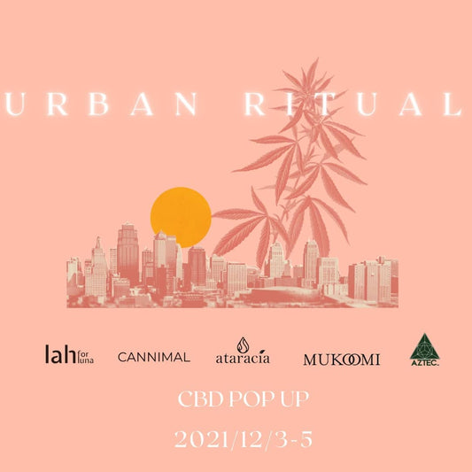 日本初!原宿Joint Galleryにて働く女性とペットに向けてCBDのポップアップの体験イベント「URBAN RITUAL」が開催!