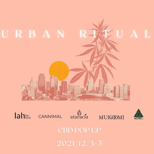 日本初！原宿Joint Galleryにて働く女性とペットに向けてCBDのポップアップの体験イベント「URBAN RITUAL」が開催！